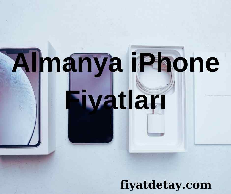 Almanya iPhone Fiyatları
